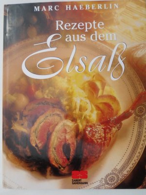 Rezepte aus dem Elsass