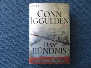 Das Bündnis - Die Rosenkriege Band 2. Heyne Taschenbuch. Sehr guter Zustand.