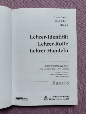 gebrauchtes Buch – Berner, Hans; Isler – Lehrer-Identität, Lehrer-Rolle, Lehrer-Handeln