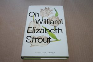 gebrauchtes Buch – Elizabeth Strout – Oh, William!