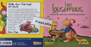 gebrauchtes Buch – Anna Casalis (Originaltext) – Leo Lausemaus wünscht sich ein Geschwisterchen Pixi Buch Nr. 1986 Einzeltitel aus Pixi Serie 219 Leo Lausemaus