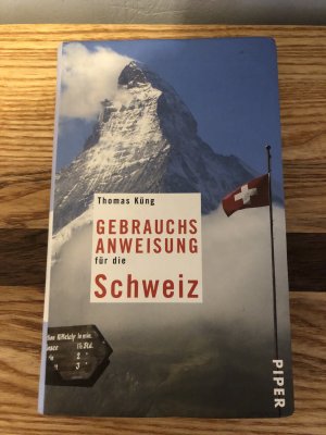 gebrauchtes Buch – Thomas Küng – Gebrauchsanweisung für die Schweiz