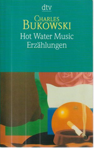 gebrauchtes Buch – Charles Bukowski – Hot Water Music