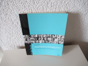 gebrauchtes Buch – Bettina Michel – Architekturfotografen