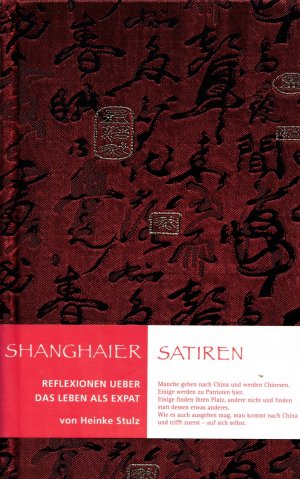 Shanghaier Satiren - Reflexionen über das Leben als Expat