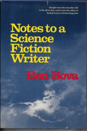 Notes to a Science Fiction Writer