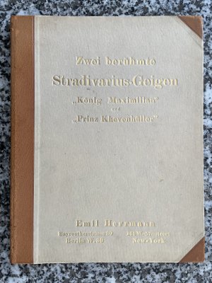 4 Bücher): Geschichte und Beschreibung von zwei Meisterwerken des Antonius Stradivarius, bekannt als die "König Maximilian" aus dem Jahre 1709 und die […]