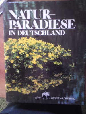 gebrauchtes Buch – Schirmherrschaft WWF – Natur - Paradiese in Deutschland