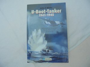 U-Boot-Tanker 1941-1945