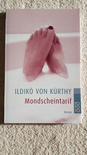 gebrauchtes Buch – Kürthy, Ildikó von – Mondscheintarif