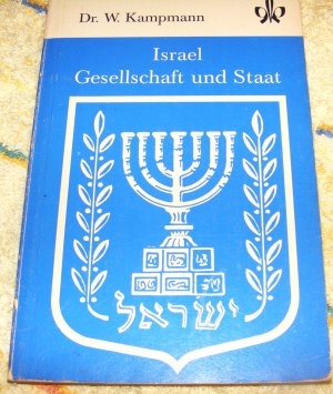 Israel  -  Gesellschaft und Staat, Quellen- und Arbeitshefte zu Geschichte und Politik