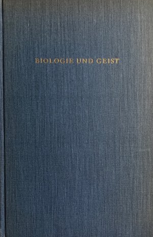 Biologie und Geist.