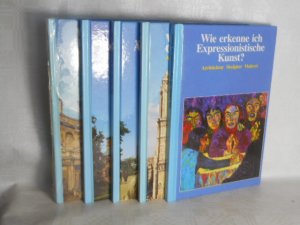 gebrauchtes Buch – Autorenkollektiv – Wie erkenne ich: Romanische Kunst? Ägyptische Kunst? Gotische Kunst? Expressionistische Kunst? Barock Kunst?