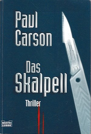 gebrauchtes Buch – Paul Carson – Das Skalpell