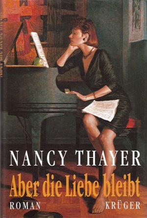 gebrauchtes Buch – Nancy Thayer – Aber die Liebe bleibt