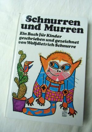 gebrauchtes Buch – Wolfdietrich Schnurre – Schnurren und Murren.