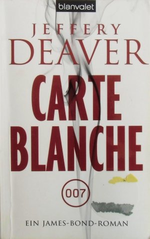 gebrauchtes Buch – Jeffery Deaver – Carte Blanche - Ein James-Bond-Roman