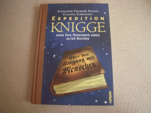 gebrauchtes Buch – Knigge, Alexander von – Expedition Knigge