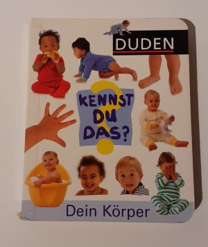 gebrauchtes Buch – Duden - Kennst du das? / Dein Körper