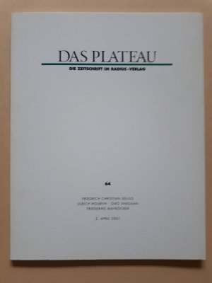 gebrauchtes Buch – Das Plateau. Die Zeitschrift im Radius-Verlag. Heft 50