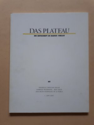 gebrauchtes Buch – Das Plateau. Die Zeitschrift im Radius-Verlag. Heft 65