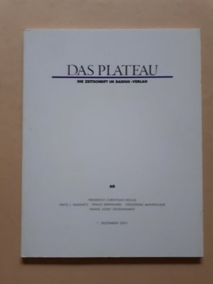 gebrauchtes Buch – Das Plateau. Die Zeitschrift im Radius-Verlag. Heft 68