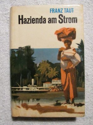 Hazienda am Strom