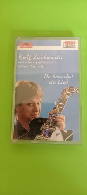 Rolf Zuckowski mit seinen großen und kleinen Freunden *Du brauchst ein Lied*