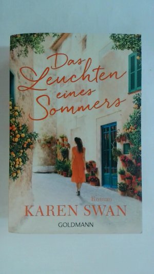 gebrauchtes Buch – Karen Swan – DAS LEUCHTEN EINES SOMMERS: ROMAN.