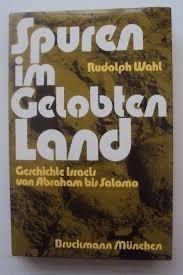 Spuren im Gelobten Land - Geschichte Israels von Abraham bis Salomo.