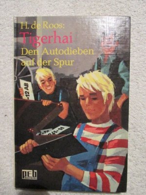 Tigerhai - Den Autodieben auf der Spur