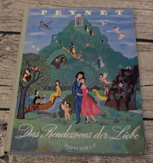 antiquarisches Buch – Peynet – Das Rendezvous der Liebe