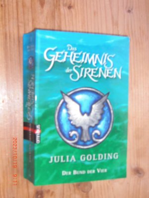 gebrauchtes Buch – Julia Golding – Der Bund der Vier - Das Geheimnis der Sirenen