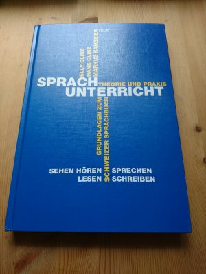 gebrauchtes Buch – Glinz, Elly; Glinz – Sprachunterricht - Theorie und Praxis