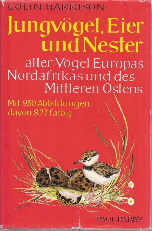 Jungvögel, Eier und Nester aller Vögel Europas, Nordafrikas und des Mittleren Ostens