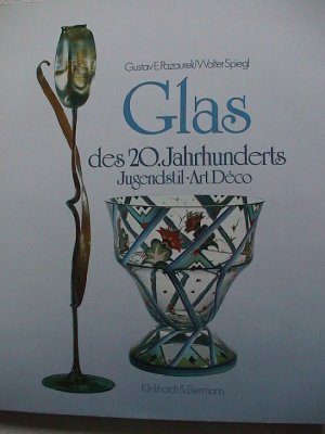 Glas des 20.Jahrhunderts – Jugendstil und Art Deco