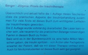 gebrauchtes Buch – Heinrich Sauer / Michael Berger – 2 signierte Exemplare Kliniktaschenbücher : Diabetestherapie + Praxis der Insulintherapie (jeweils 2. Auflage)