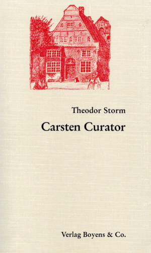 gebrauchtes Buch – THEODOR STORM – CARSTEN CURATOR