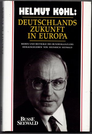 Deutschlands Zukunft in Europa