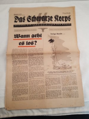 Das Schwarze Korps - Wann geht es los? 11.April 1940, 15. Folge, 6. JG. (32x47)