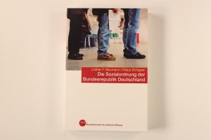 gebrauchtes Buch – Neumann, Lothar F – DIE SOZIALORDNUNG DER BUNDESREPUBLIK DEUTSCHLAND.