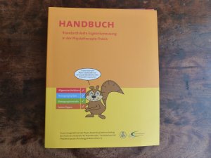 Handbuch Standardisierte Ergebnismessung in der Physiotherapie-Praxis