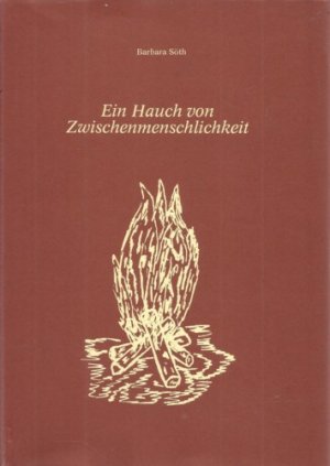 Ein Hauch von Zwischenmenschlichkeit (Band 1) Anregungen, Wünsche, Gedankenanstöße ++ signiert ++