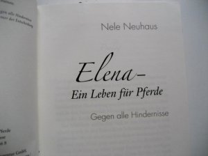 gebrauchtes Buch – Nele Neuhaus – Elena – Ein Leben für Pferde 1: Gegen alle Hindernisse