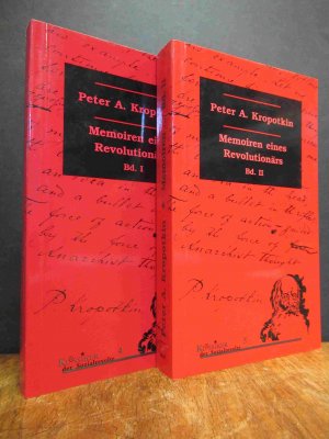 Memoiren eines Revolutionärs, 2 Bände (= alles),, neue Übersetzung aus dem Englischen, hrsg. von Heiner Becker und Nicolas Walter und mit Einleitung, […]