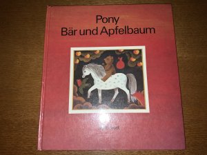 gebrauchtes Buch – Sigrid Heuck – Pony Bär und Apfelbaum