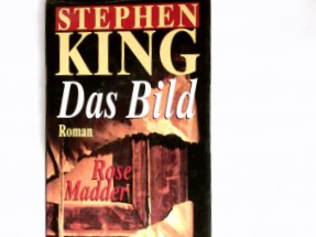 gebrauchtes Buch – Stephen King – Das Bild Rose Madder