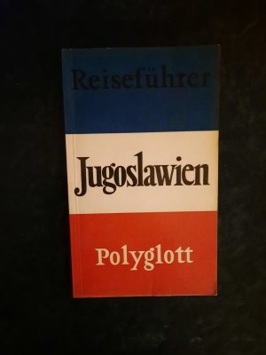 gebrauchtes Buch – Jugoslawien. Reiseführer.