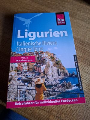 gebrauchtes Buch – Sibylle 20Geier – Reise Know-How Reiseführer Ligurien, Italienische Riviera, Cinque Terre - Mit 22 Wanderungen