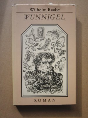 gebrauchtes Buch – Wilhelm Raabe – Wunnigel. Roman.